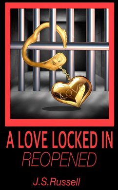 Cover A Love Locked In (Reopened) (eBook, ePUB)