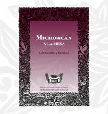 Michoacán a la mesa (eBook, ePUB) Michoacán a la mesa (eBook, ePUB)