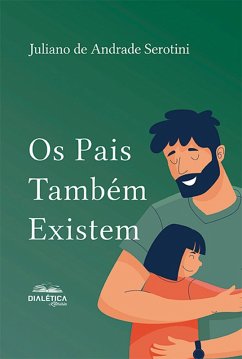 Cover Os Pais Também Existem (eBook, ePUB)