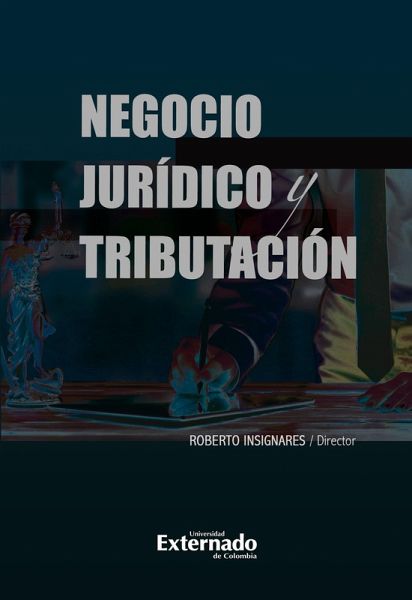 Negocio jurídico y tributación (eBook, PDF) Negocio jurídico y tributación (eBook, PDF)