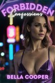 Forbidden Confessions (eBook, ePUB) Forbidden Confessions (eBook, ePUB)