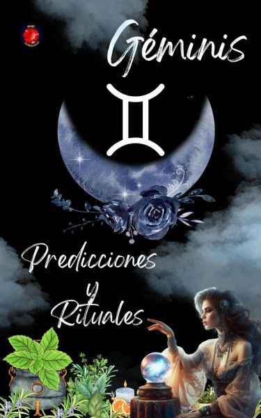 Géminis Predicciones y Rituales 2025 (eBook, ePUB) Géminis Predicciones y Rituales 2025 (eBook, ePUB)