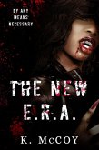 The New E.R.A. (eBook, ePUB) The New E.R.A. (eBook, ePUB)