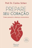 Prepare seu coração (eBook, ePUB) Prepare seu coração (eBook, ePUB)