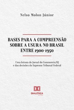 Cover Bases para a compreensão sobre a Usura no Brasil entre 1900-1950 (eBook, ePUB)