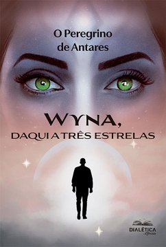 Wyna, daqui a três estrelas (eBook, ePUB) - Sapio, Gabriele