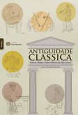 Antiguidade Clássica: (eBook, ePUB)