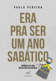Era pra ser um ano sabático (eBook, ePUB) Era pra ser um ano sabático (eBook, ePUB)