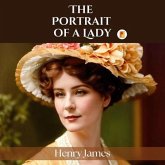 The Portrait of a Lady (eBook, ePUB) The Portrait of a Lady (eBook, ePUB)