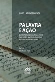 Palavra e ação (eBook, ePUB) Palavra e ação (eBook, ePUB)
