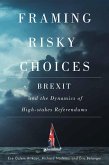 Framing Risky Choices (eBook, PDF)