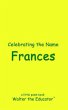 Celebrating the Name Frances (eBook,... - Bild 1
