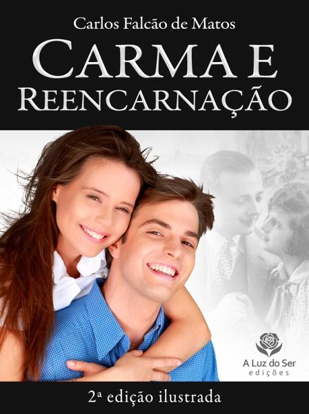 CARMA E REENCARNAÇÃO (eBook, ePUB) CARMA E REENCARNAÇÃO (eBook, ePUB)