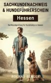 Hundeführerschein und Sachkundenachweis Hessen (eBook, ePUB) Hundeführerschein und Sachkundenachweis Hessen (eBook, ePUB)