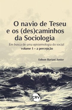Cover O navio de teseu e os (des) caminhos da sociologia (eBook, ePUB)