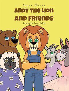 Cover Andy the Lion and Friends (eBook, ePUB)