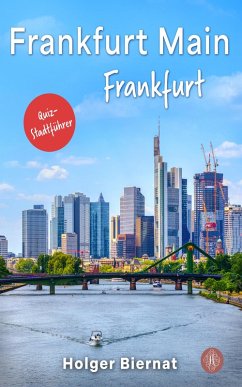 Frankfurt Main Frankfurt (eBook, ePUB) - Biernat, Holger