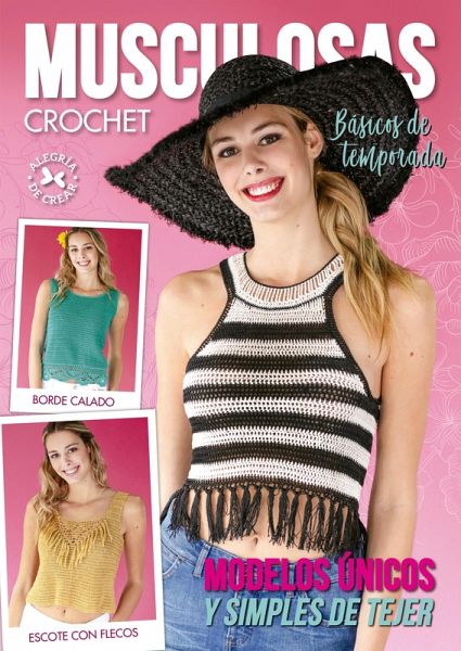 Musculosas Crochet. Básicos de temporada (eBook, ePUB) Musculosas Crochet. Básicos de temporada (eBook, ePUB)
