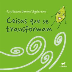 Cover Coisas que se transformam (eBook, ePUB)