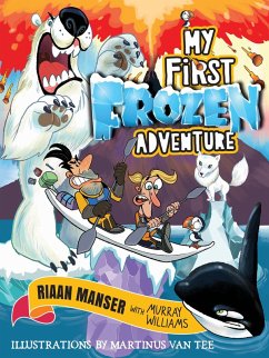 My First Frozen Adventure (eBook, ePUB) - Manser, Riaan