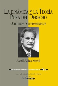 La dinámica y la teoría pura del derecho (eBook, ePUB) - Merkl, Adolf Julius