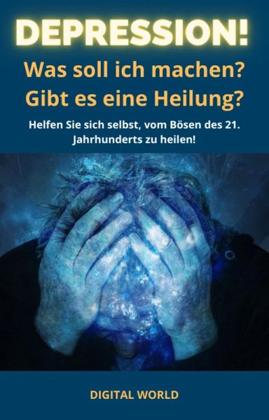 Depression - Was soll ich tun (eBook, ePUB) Depression - Was soll ich tun (eBook, ePUB)