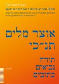 Wortschatz der Hebräischen Bibel (eBook, PDF) Wortschatz der Hebräischen Bibel (eBook, PDF)