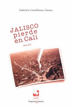 Cover Jalisco pierde en Cali (eBook, PDF)