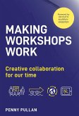 Making Workshops Work (eBook, ePUB)