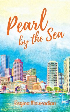 Pearl by the Sea (eBook, ePUB) - Mouradian, Regina