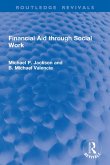 Financial Aid through Social Work (eBook, PDF) Financial Aid through Social Work (eBook, PDF)