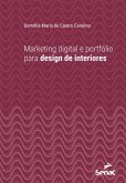 Marketing digital e portfólio para design de interiores (eBook, ePUB)
