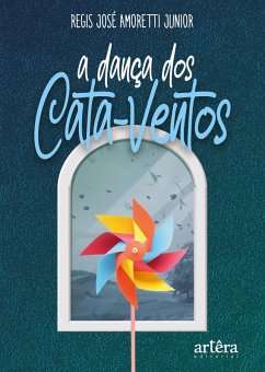 Cover A Dança dos Cata-Ventos (eBook, ePUB)