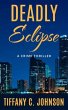 Deadly Eclipse (eBook, ePUB) - Bild 1
