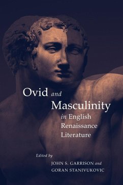 Cover Ovid and Masculinity in English Renaissance Literature (eBook, PDF)