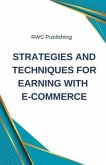 Strategies and Techniques for Earning with E-commerce (eBook, ePUB)