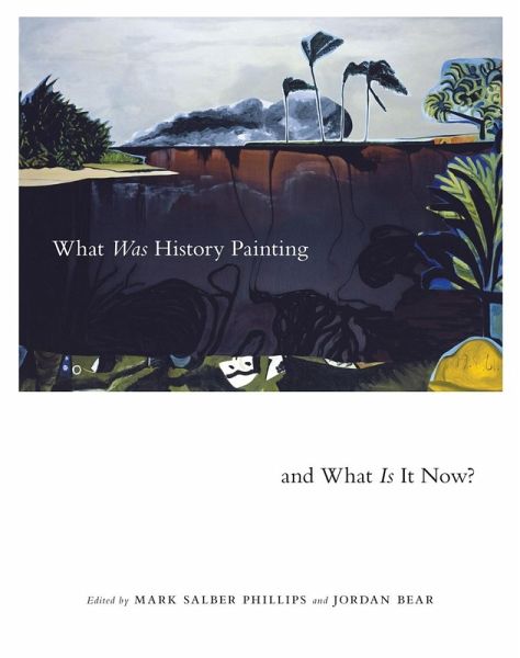 What Was History Painting and What Is It Now? (eBook, PDF) What Was History Painting and What Is It Now? (eBook, PDF)