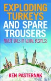 Exploding Turkeys and Spare Trousers (eBook, ePUB) Exploding Turkeys and Spare Trousers (eBook, ePUB)