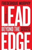 Lead Beyond The Edge (eBook, ePUB) Lead Beyond The Edge (eBook, ePUB)
