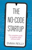 The No-Code Startup (eBook, ePUB) The No-Code Startup (eBook, ePUB)