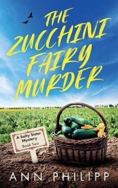 Cover The Zucchini Fairy Murder (eBook, ePUB)