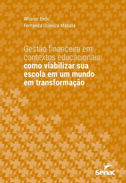 Gestão financeira em contextos educacionais (eBook, ePUB) Gestão financeira em contextos educacionais (eBook, ePUB)