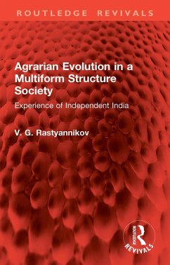Cover Agrarian Evolution in a Multiform Structure Society (eBook, PDF)