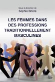 Les femmes dans des professions traditionnellement masculines (eBook, PDF)