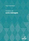 Roteiro de curta-metragem (eBook, ePUB)