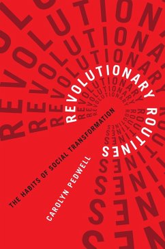 Revolutionary Routines (eBook, PDF) - Pedwell, Carolyn