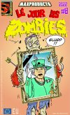 Le jour des Zombies 8 ! (eBook, ePUB)