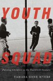 Youth Squad (eBook, ePUB) Youth Squad (eBook, ePUB)