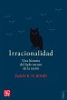 Irracionalidad. Una historia del lado... - Bild 1