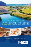 Understanding Aquaculture (eBook, ePUB) Understanding Aquaculture (eBook, ePUB)